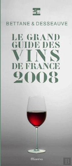 Bertrand.pt - Le Grand Guide Des Vins De France (Édition 2008)