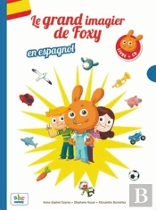 Le Grand Imagier De Foxy En Espagnol