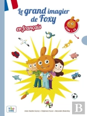 Le Grand Imagier De Foxy En Francais