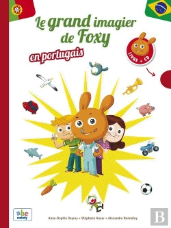 Bertrand.pt - Le Grand Imagier De Foxy En Portugais