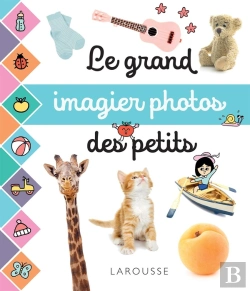 Bertrand.pt - Le Grand Imagier Photos Des Petits