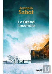 Le Grand Incendie