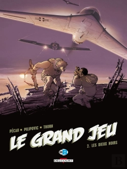 Bertrand.pt - Le Grand Jeu Tome 2 : Les Dieux Noirs