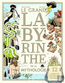 Bertrand.pt - Le Grand Labyrinthe De La Mythologie