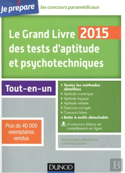 Bertrand.pt - Le Grand Livre 2015 Des Tests D'Aptitude Et Psychotechniques (6e Édition) ; Toutes Les Méthodes Détaillées