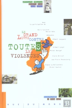 Bertrand.pt - Le Grand Livre Contre Toutes Les Violences