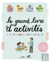 Le Grand Livre D'Activités À Partager En Famille