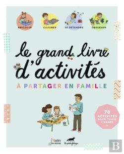 Bertrand.pt - Le Grand Livre D'Activités À Partager En Famille