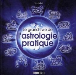 Bertrand.pt - Le Grand Livre De L Astrologie Pratique