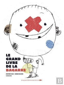 Bertrand.pt - Le Grand Livre De La Bagarre