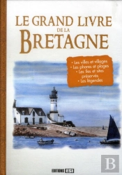 Le Grand Livre De La Bretagne