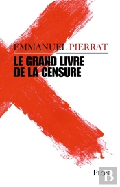 Le Grand Livre De La Censure