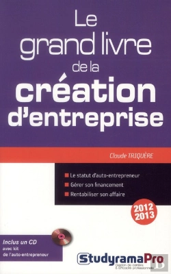 Bertrand.pt - Le Grand Livre De La Creation D'Entreprise