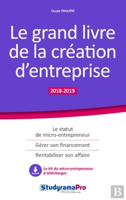Bertrand.pt - Le Grand Livre De La Création D'Entrprise (Édition 2018/2019)