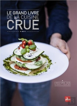 Bertrand.pt - Le Grand Livre De La Cuisine Crue
