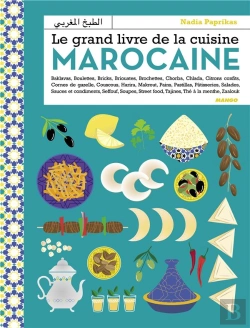 Bertrand.pt - Le Grand Livre De La Cuisine Marocaine