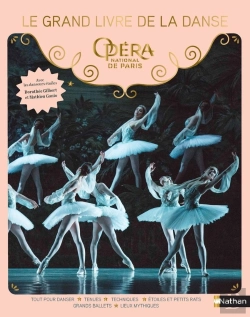 Bertrand.pt - Le Grand Livre De La Danse : Opéra National De Paris