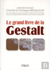 Le Grand Livre De La Gestalt