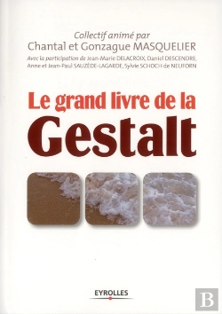 Bertrand.pt - Le Grand Livre De La Gestalt