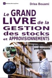 Le Grand Livre De La Gestion Des Stocks Et Approvisionnement