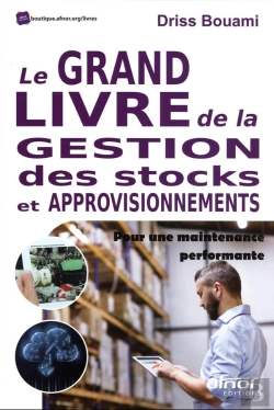 Bertrand.pt - Le Grand Livre De La Gestion Des Stocks Et Approvisionnement