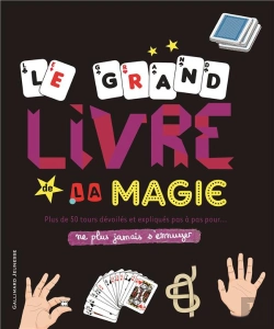 Bertrand.pt - Le Grand Livre De La Magie