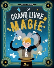 Le Grand Livre De La Magie