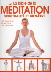 Le Grand Livre De La Meditation
