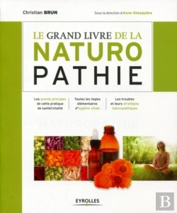 Bertrand.pt - Le Grand Livre De La Naturopathie