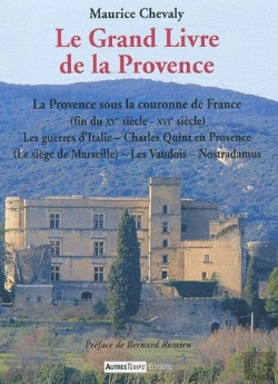 Bertrand.pt - Le Grand Livre De La Provence T.4