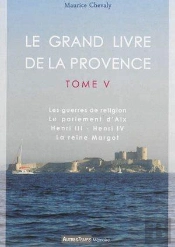 Le Grand Livre De La Provence T.5