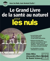 Le Grand Livre De La Sante Au Naturel Pour Les Nuls