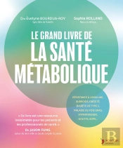Le Grand Livre De La Santé Métabolique