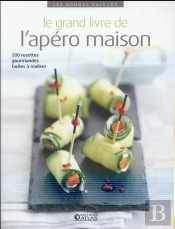 Le Grand Livre De L'Apero Maison