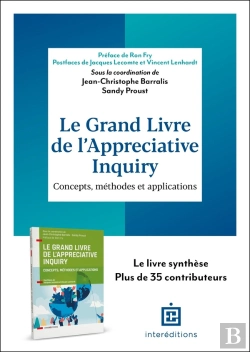 Bertrand.pt - Le Grand Livre De L'Appreciative Inquiry : Concepts, Méthodes Et Applications (2e Édition)