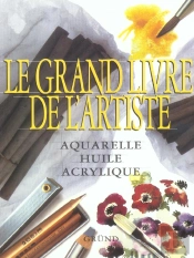 Le Grand Livre De L'Artiste
