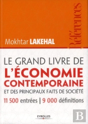 Le Grand Livre De L'Économie Contemporaine Et Des Principaux Faits De Sociétés