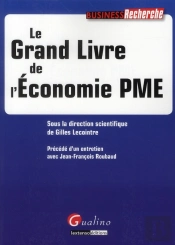 Le Grand Livre De L'Économie Pme
