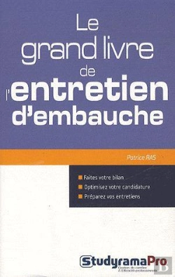Bertrand.pt - Le Grand Livre De L'Entretien D'Embauche