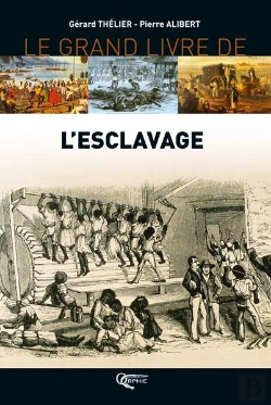 Bertrand.pt - Le Grand Livre De L'Esclavage