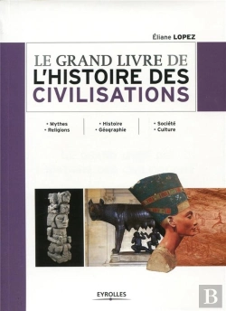 Bertrand.pt - Le Grand Livre De L'Histoire Des Civilisations