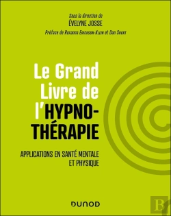 Bertrand.pt - Le Grand Livre De L'Hypnothérapie : Applications En Santé Mentale Et Physique