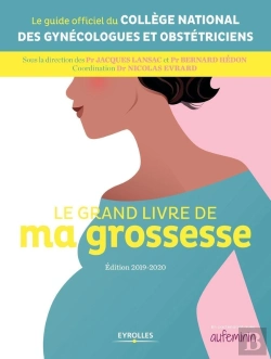 Bertrand.pt - Le Grand Livre De Ma Grossesse
