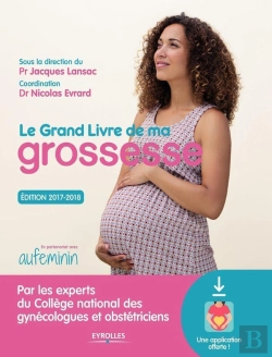 Bertrand.pt - Le Grand Livre De Ma Grossesse - Edition 2017-2018