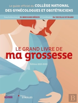 Bertrand.pt - Le Grand Livre De Ma Grossesse (Édition 2021/2022)
