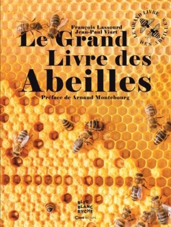 Bertrand.pt - Le Grand Livre Des Abeilles