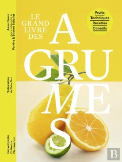 Bertrand.pt - Le Grand Livre Des Agrumes