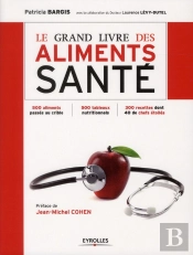 Le Grand Livre Des Aliments Sante