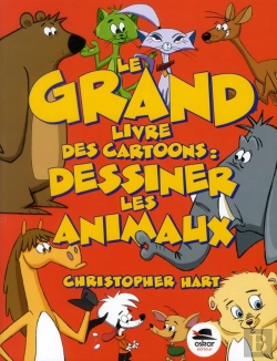 Bertrand.pt - Le Grand Livre Des Cartoons - Dessiner Les Animaux