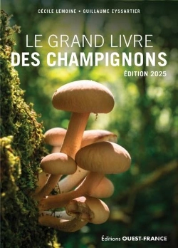 Bertrand.pt - Le Grand Livre Des Champignons (Édition 2025)